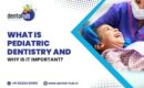 pediatric dentistry in jamshedpur
